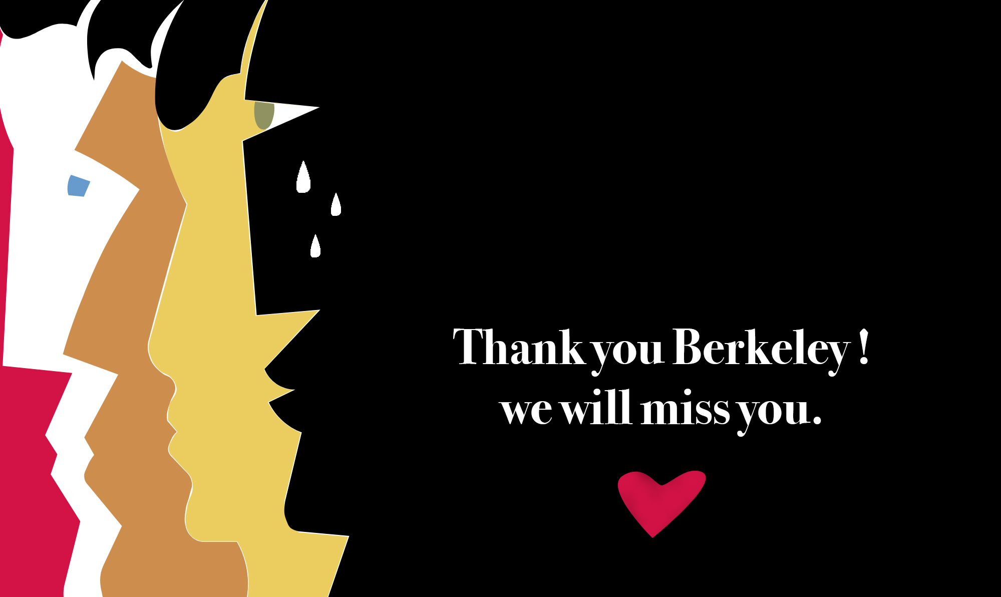 Bye bye Berkeley !